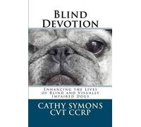 Cathy Symons Blind Devotion (Tascabile)