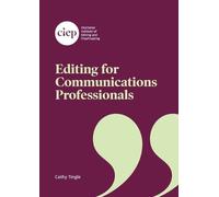 Cathy Tingle Editing for Communications Professionals (Tascabile)