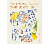 Cathy Whims The Italian Summer Kitchen (Copertina rigida)