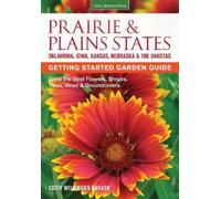 Cathy Wilkinson-Ba Prairie & Plains States Getting Started Garden G (Tascabile)