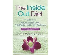 Cathy Wong The Inside-out Diet (Copertina rigida)