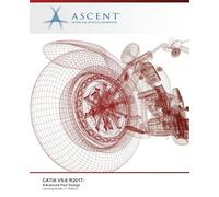CATIA V5-6 R2017: Advanced Part Design