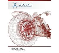 Ascent - Center for Technical CATIA V5-6 R2017: Introduction to Surf (Tascabile)