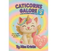 Caticorns Galore (Level 2): A More Challenging Coloring Book (Part 2)