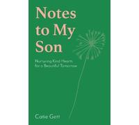 Catie Gett Notes to My Son (Copertina rigida)