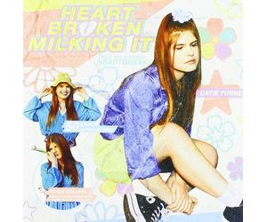 Catie Turner Heartbroken and Milking It (CD)
