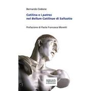 Catilina e i patres nel Bellum Catilinae di Sallustio
