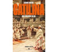 Catilina: Una revolución fallida: 57