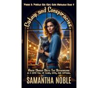 Catnip And Conspiracies: Where murder meets the motherboard in a café full of clues, cats, and caffeine