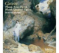Catoire G. - Piano Trio Op.14 Piano Quartet Op.31 Elegy Op.26