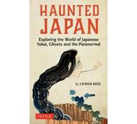 Catrien Ross Haunted Japan (Tascabile)