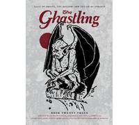 Catrin Kean Steven Sheil The Ghastling (Tascabile)