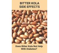 Catrina Harian Bitter Kola Side Effects (Tascabile)