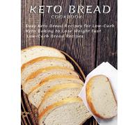Catrina Jefferson Keto Bread Cookbook (Tascabile)
