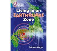 Catriona Clarke Living in an Earthquake Zone (Tascabile) Collins Big Cat