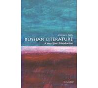 Catriona Kelly Russian Literature (Tascabile) Very Short Introductions