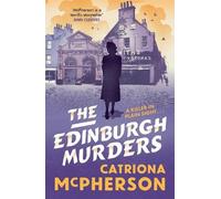 Catriona McPherson The Edinburgh Murders (Copertina rigida) Edinburgh Murders