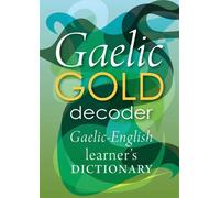 Catriona Murray Gaelic Gold Decoder (Tascabile) Gaelic Gold