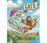 Cats and countries colouring book: An adventure around the world