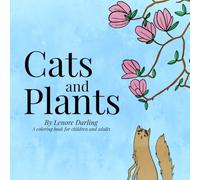 Cats and Plants: A coloring book for children and adults
