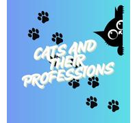Cats and their professions