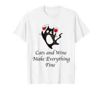 Cats and Wine make everything fine vino gatto gatto Maglietta