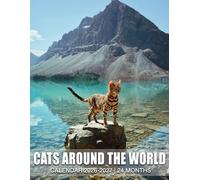 Cats Around The World Calendar 2026 - 2027: High Quality Two Year Planner for Effective Time Management and Daily Planning with US Holidays