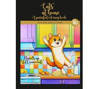 Cats at Home - A purrrfect coloring book: Art to color. Space to breathe