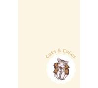 Cats & Cakes (Yellow): Cozy Journal Notebook with 7x10-inch Dot Grid Pages