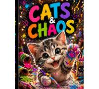 Cats & Chaos: A Naughty Kitten Coloring Book
