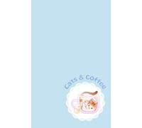 Cats & Coffee (Blue): Cozy Journal Notebook with 5x8-inch Dot Grid Pages