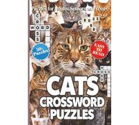 Cats Crosswood Puzzles: Crossword Puzzles with Easy to Read Print about Cats, Feline Family, Wild Cats and more | 6*9 inches, 120 pages | 50+ Puzzles... Gift for Vacation, Holidays and relaxation