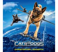 Lennertz, Christopher - Cats & Dogs: Revenge of Kitty Galore - Ost
