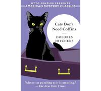 Cats Don't Need Coffins