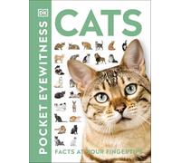 Cats: Facts at Your Fingertips (Pocket Eyewitness)