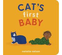 Cat's First Baby: A Board Book: 2