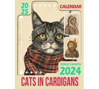 Cats In Cardigans Calendar 2025: 15 Months From Oct 2024 to Dec 2025 for Organizing & Planning with the Vintage Animal for Adults| Perfect Gift for Birthday, All Holiday