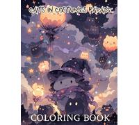 Cats in Costumes Parade - Fun Halloween Coloring Book: Whimsical felines in shadowy landscapes filled with spells, stars, and soft moonlight
