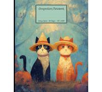 Cats in Hats Notebook: Composition Note Book College Ruled, for School, College and Home. 7.5" x 9.25" 110 Pages