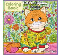 Cats In Pajama Pants Coloring Book