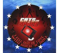 Cats In Space I Fell Out of Love With Rock 'N' Roll (Vinyl LP)