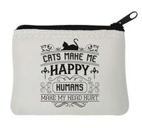 Cats Make Me Happy Humans Make My Head Hurt - Portamonete in neoprene, 10 x 11 cm, colore: Bianco, bianco, Taglia unica