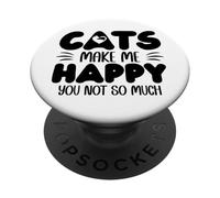 Cats Make Me Happy You Not So Much Humans Make My Head Hurt PopSockets PopGrip Adesivo