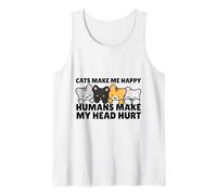 Cats Make Me Very Happy Humans Make My Head Hurt Cat Lover Canotta