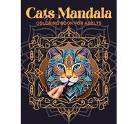 Cats Mandala: Coloring Book for Adults Vol II
