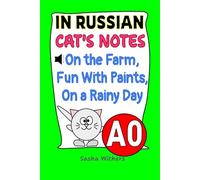 Cat's Notes 2: On the Farm, Fun With Paints, On a Rainy Day