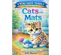 Cats on Mats: An Early Phonics Reader