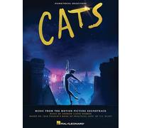 Cats: Piano/Vocal Selections from the Motion Picture Soundtrack