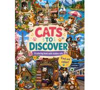 Cats to discover: A coloring book with hidden cats
