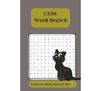 CATS word Puzzleword Book: Word Searches with Easy to Read Print about CATS ,KITTENS , KITTY and more :6x9 inches: 50+ Puzzles.. Gift for Vacation, Holidays and Free Times